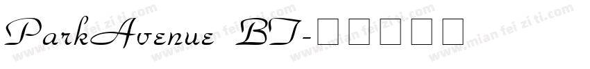 ParkAvenue BT字体转换